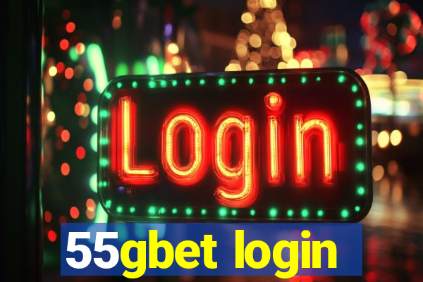 55gbet login